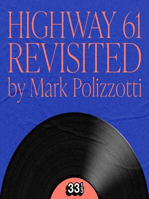 cover image of Bob Dylan's Highway 61 Revisited
